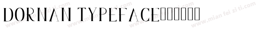 Dornan Typeface字体转换
